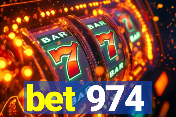 bet 974